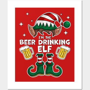 I'm The Beer Drinking Elf - Elf Matching Family Christmas Posters and Art